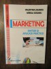 Marketing: Sinteze și Aplicații Practice - Editura Universitară, 179 Pagini