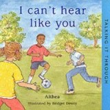 I Can&#039;t Hear Like You (Talking It Through)