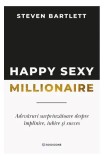 Happy Sexy Millionaire carte dezvoltare personala Tom Bilyeu coperta brosata