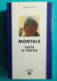 Eugenio Montale &ndash; Tutte le poesie ( opera poetica )
