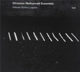 Fabula Suite Lugano | Christian Wallumrod Ensemble
