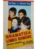 Ion Popa - Gramatica limbii romane pentru clasele V - VIII (editia 1996)