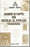 Cumpara ieftin Oameni si Fapte din Secolul XVIII Romanesc - Mihai Mitu, Studii Literare, Editura Atos, 1999, 271 pagini