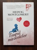 Hedvig Montgomery - Timpul miracolelor