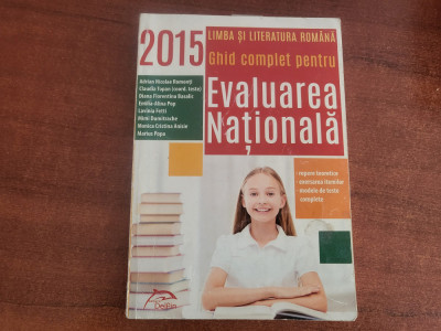 Ghid complet pentru evaluarea nationala 2015.Limba si literatura romana foto