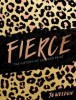 Fierce: The History of Leopard Print