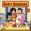 Bob&#039;s Burgers 2023 Wall Calendar