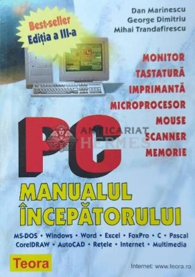 PC, manualul incepatorului - 2002 - Dan Marinescu ($F103) foto