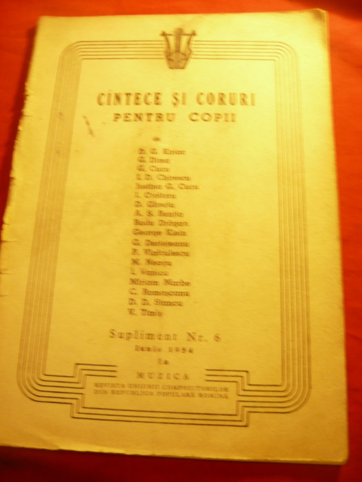 Culegere de Cantece pt.Copii si Coruri -Ed.1954 -Partituri , 39 pag. Ed.Uniunii