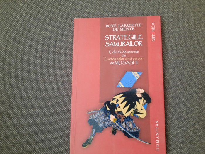 STRATEGIILE SAMURAILOR - BOYE LAFAYETTE DE MENTE