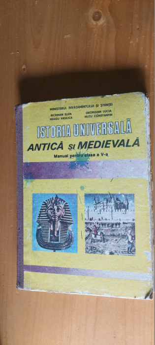 ISTORIA UNIVERSALA ANTICA SI MEDIEVALA CLASA A V A ELIZA LUCIA VASILICA