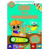 Levi &eacute;s a munkag&eacute;pek - foglalkozat&oacute; gyerekeknek - B&oacute;ka Fruzsina Merc&eacute;desz