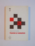 FASCISM SI COMUNISM de FRANCOIS FURET , ERNST NOLTE , 2007