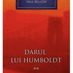 Darul lui Humboldt vol.2 - Saul Bellow