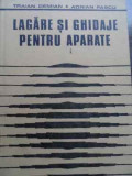 Lagare Si Ghidaje Pentru Aparate - Traian Demian Adrian Pascu ,523997