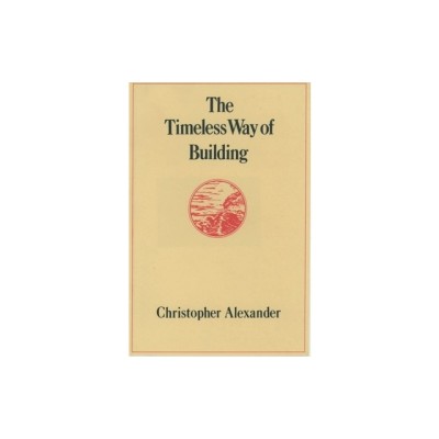 The Timeless Way of Building foto