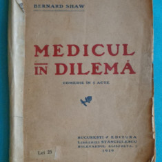 Bernard Shaw – Medicul in dilema Comedie in 5 acte ( 1918 )