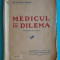 Bernard Shaw &ndash; Medicul in dilema Comedie in 5 acte ( 1918 )