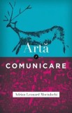 Cumpara ieftin Arta si comunicare/Adrian Leonard Mociulschi