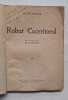 Jules Verne &ndash; Robur cuceritorul, Editura &bdquo;Cugetarea&rdquo;, București, c.1938 &ndash; copertă ilustrată