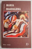 Maria Magdalena &ndash; Emanuel Copacianu