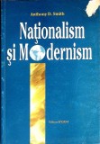 NATIONALISM SI MODERNISM-ANTHONY D. SMITH-352684