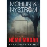 N&eacute;ma mad&aacute;r - Peter Mohlin