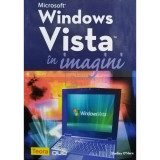 Shelley O&#039;Hara - Microsoft Windows Vista in imagini (editia 2008)