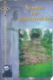 Marturii Despre Parintele Arsenie Boca Editura Acaton 2005 Carte Spiritualitate Religie Memorii Biografii