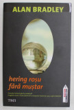 HERING ROSU FARA MUSTAR de ALAN BRADLEY , 2012