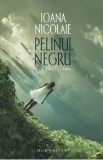 Pelinul negru - Ioana Nicolaie