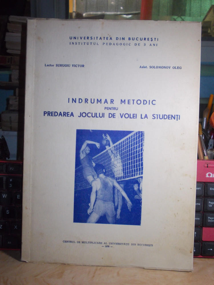 SURUGIU VICTOR - INDRUMAR METODIC PT. PREDAREA JOCULUI DE VOLEI LA STUDENTI,1970  | Okazii.ro