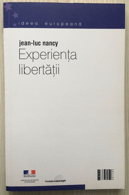 Experienta libertatii - Jean-Luc Nancy