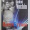 SUPERSTEAUA , VOLUMUL I - FORMAREA MARII ECHIPE de ANDREI VOCHIN , 2009