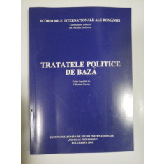 TRATATELE POLITICE DE BAZA - Coordonator colectie Nicolae Ecobescu