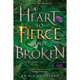 A Heart So Fierce and Broken - Harcos, megt&ouml;rt sz&iacute;v - Az &Aacute;tokt&ouml;rő 2. - Brigid Kemmerer