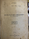 1940 Gh. Ivanescu, Sextil Puscariu: Limba romina vol. 1 Privire generala