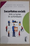 Dreptul securității sociale ( Autori: Claudia-Ana Moarcăș, Valentina-Lidia Zărnescu)