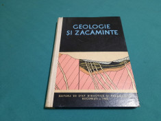 GEOLOGIE ?I ZACAMINTE/ MANUAL ?COLI TEHNICE MAI?TRI/1962 foto