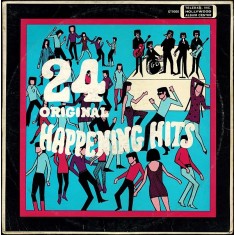 Vinil Various &ndash; 24 Original Happening Hits (G+)