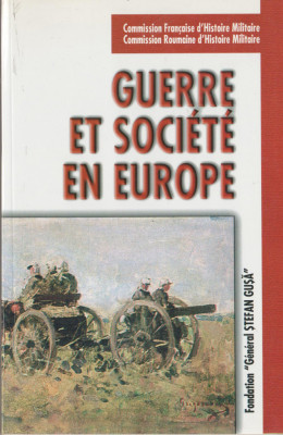 Dumitru Preda - Guerre et societe en Europe foto