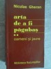 Arta de a fi Păgubaș Vol. 2 - Niculae Gheran, dedicație Dan Manuca, Biblioteca Bucureștilor, 2010, Roman