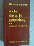 Arta de a fi Păgubaș Vol. 2 - Niculae Gheran, dedicație Dan Manuca, Biblioteca Bucureștilor, 2010, Roman