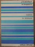 INITIERE IN TIRISTOARE-J.H. BERNHARD, B. KNUPPERTZ-231954