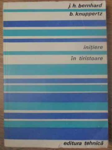 INITIERE IN TIRISTOARE-J.H. BERNHARD, B. KNUPPERTZ-231954