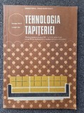 TEHNOLOGIA TAPITERIEI - Nicolae Marin, Longir Isar
