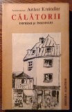 Arthur Kreindler - Calatorii - Impresii si insemnari