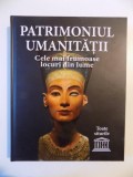 Patrimoniul umanitatii Cele mai frumoase locuri din lume, Litera, 2014
