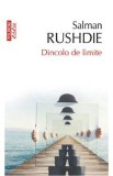 Dincolo de limite - Salman Rushdie