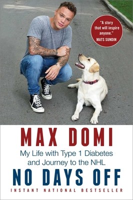 No Days Off: My Life with Type 1 Diabetes and Journey to the NHL foto